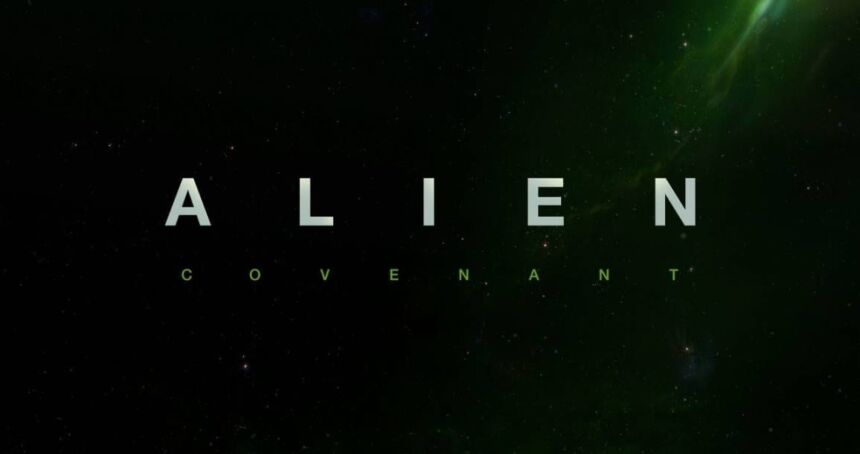 Alien Covenant Alien: Covenant