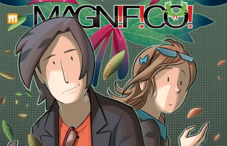 Magnifico!