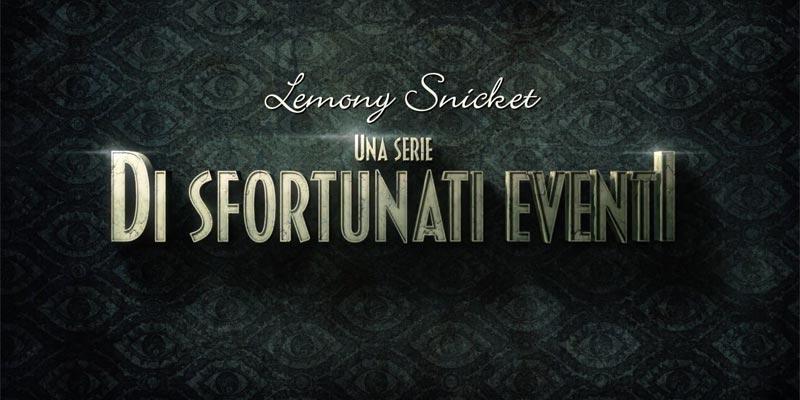 Una Serie di Sfortunati Eventi