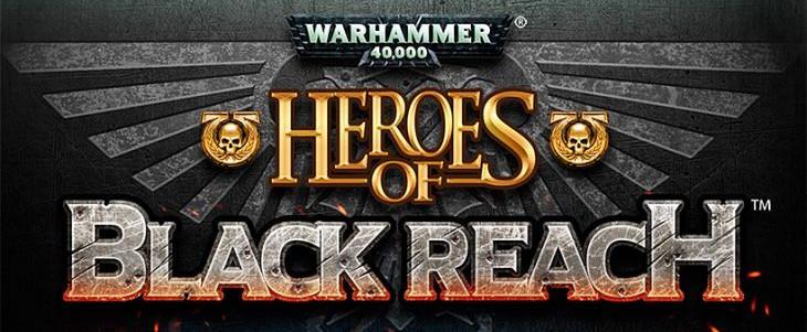 Heroes of Black Reach