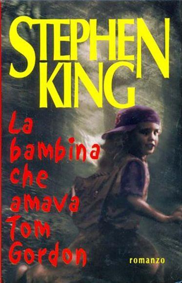 La bambina che amava Tom Gordon 