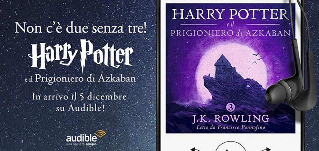 Harry Potter E Il Prigioniero Di Azkaban Arriva Su Audible Justnerd It