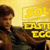 Tutti gli Easter Egg di Solo: A Star Wars Story