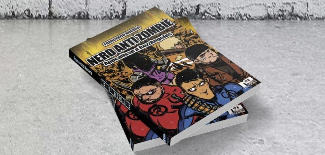 Nerd AntiZombie: Apocalisse a RozzAngeles