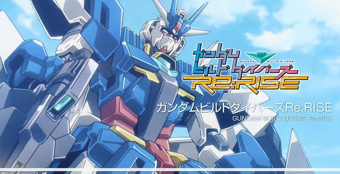 Build Fighters Re Rise Gundam Build Divers Re: Rise è la nuova serie animata della saga Gundam ...