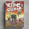 Kids With Guns 3