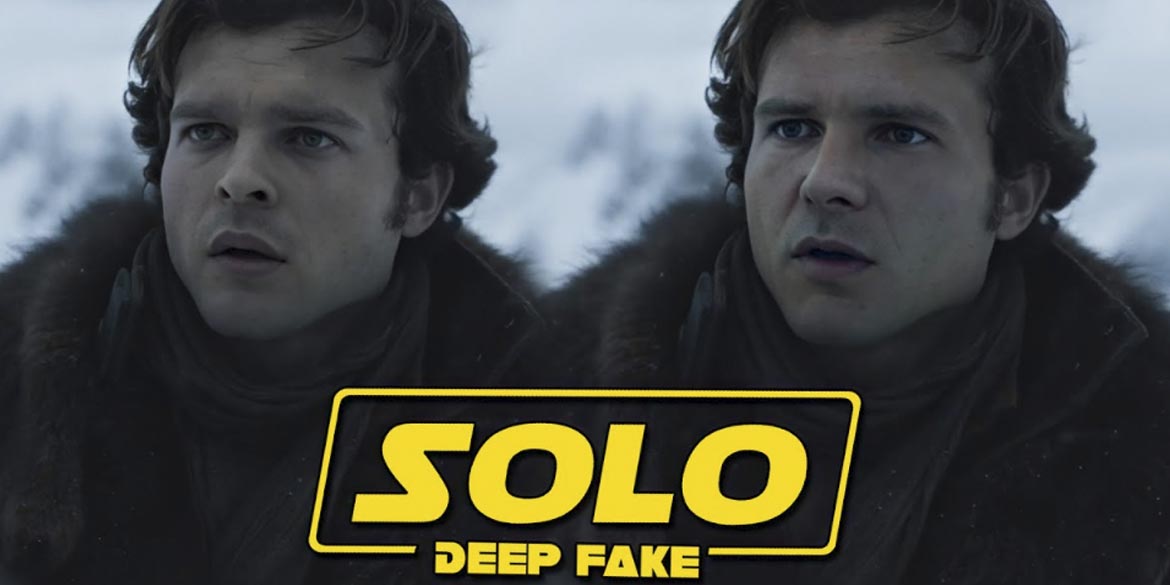 Solo: A Star Wars Story deepfake