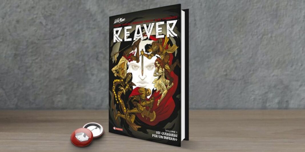 reaver Sei guerrieri per un inferno saldapress