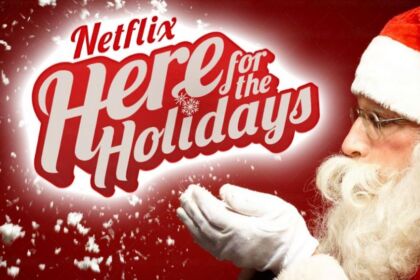 netflix here for holidays