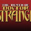 the death of doctor strange