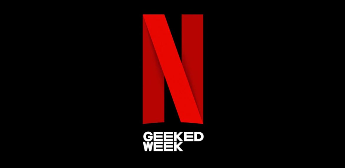 netflix geeked week