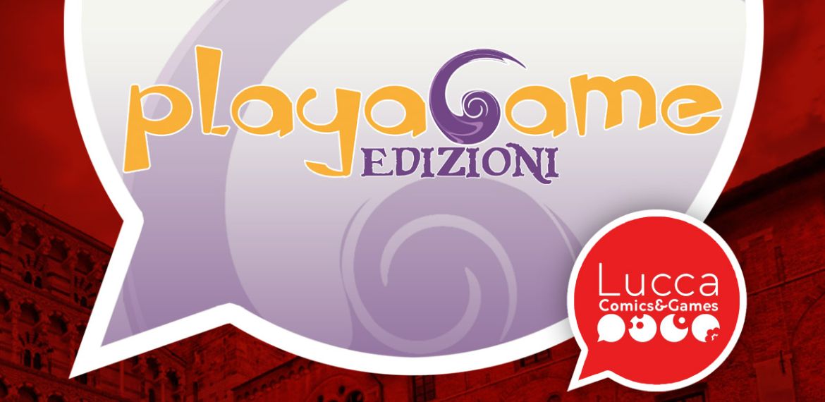 playagame edizioni lucca comics and games cover
